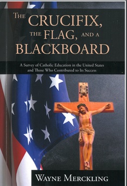 The Crucifix The Flag and a Blackboard